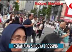 Menikmati Shibuya Crossing, Tokyo