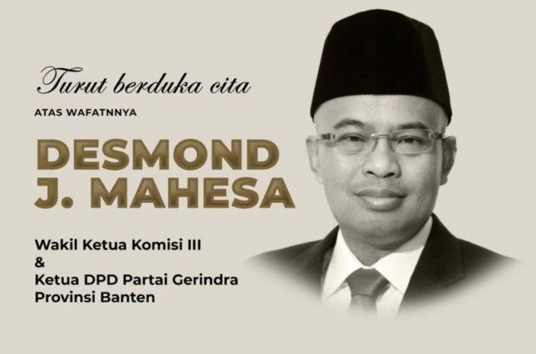 Innalillahi Wakil Ketua Komisi Iii Dpr Desmond J Mahesa Meninggal